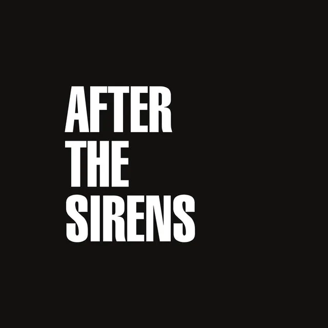 AFTER THE SIRENS